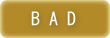 ��äƤϤ����ʤ�BAD�ġ���